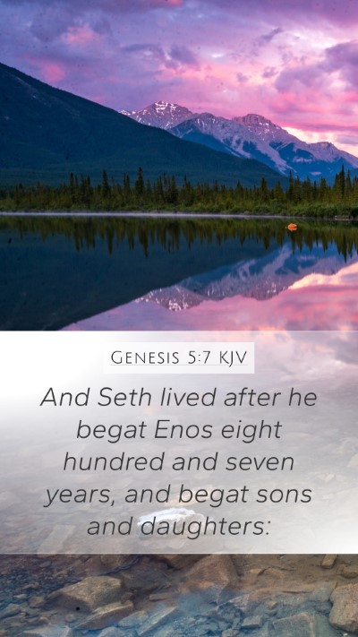 Genesis 5:7 Explained