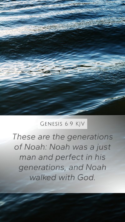 Genesis 6:9 Explained