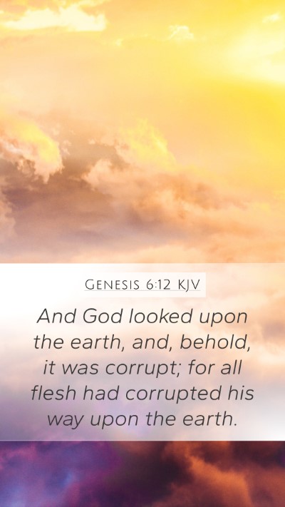 Genesis 6:12 Explained