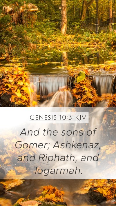 Genesis 10:3 Explained