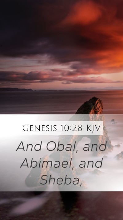 Genesis 10:28 Explained