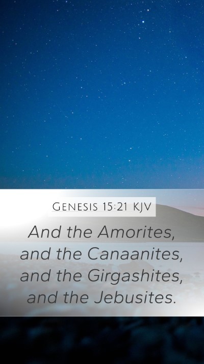 Genesis 15:21 Explained