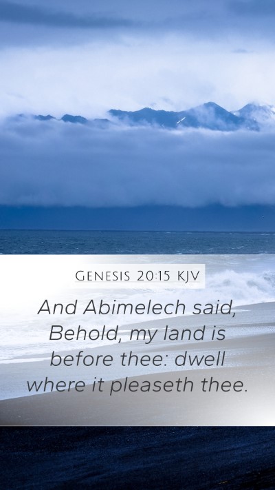 Genesis 20:15 Explained