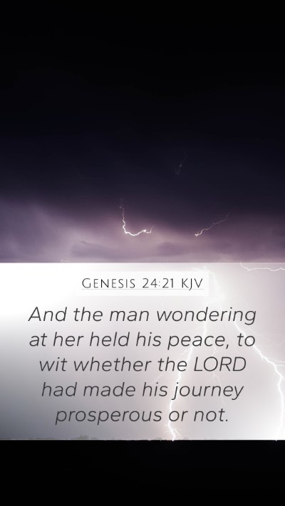 Genesis 24:21 Explained