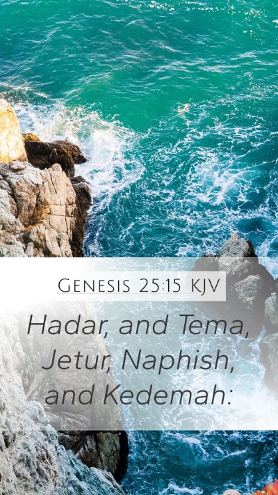 Genesis 25:15 Explained