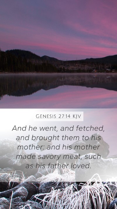 Genesis 27:14 Explained