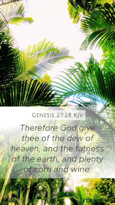 Genesis 27:28 Explained