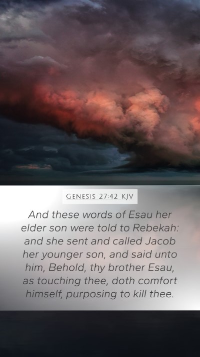 Genesis 27:42 Explained