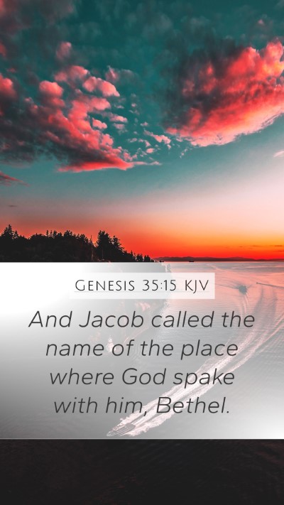 Genesis 35:15 Explained