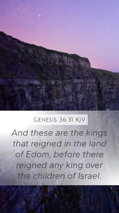 Genesis 36:31 Explained