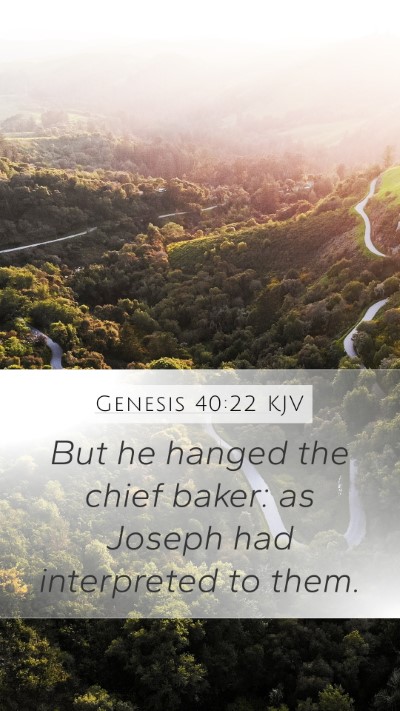 Genesis 40:22 Explained