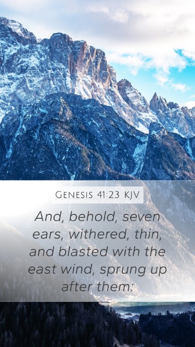 Genesis 41:23 Explained