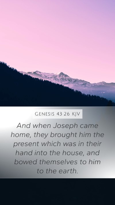 Genesis 43:26 Explained