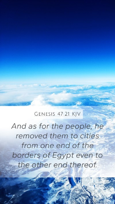 Genesis 47:21 Explained