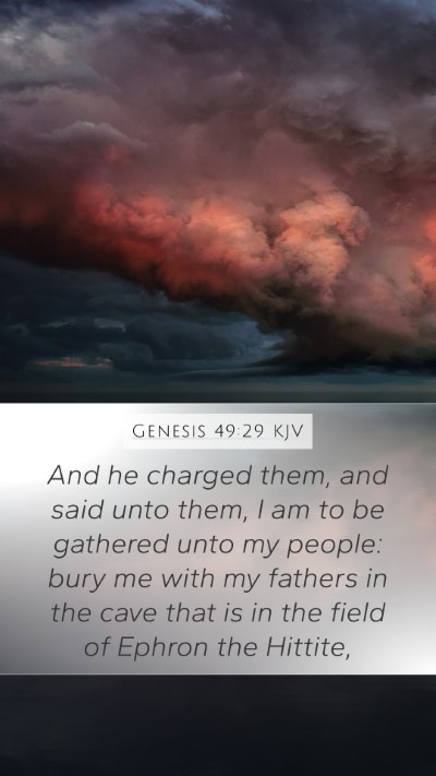 Genesis 49:29 Explained