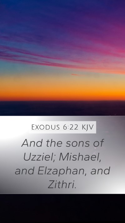 Exodus 6:22 Explained