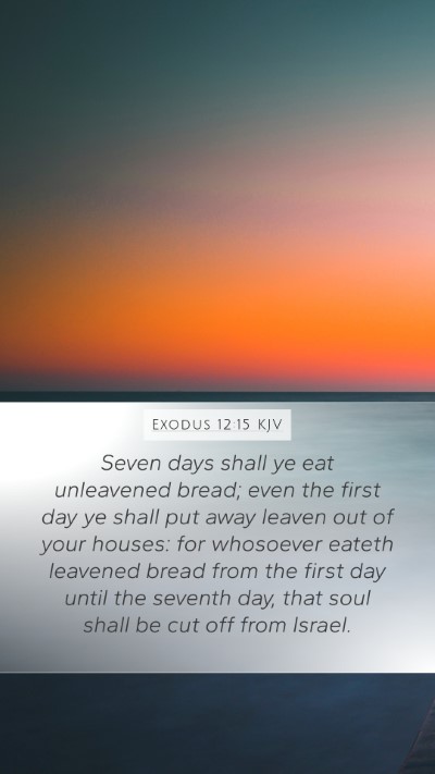 Exodus 12:15 Explained