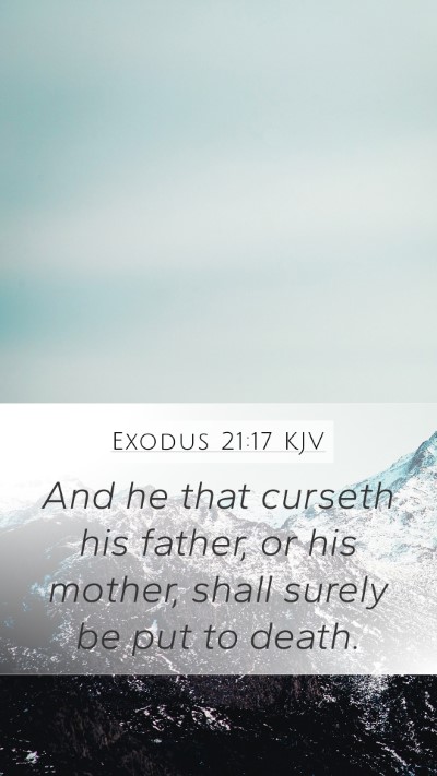 Exodus 21:17 Explained