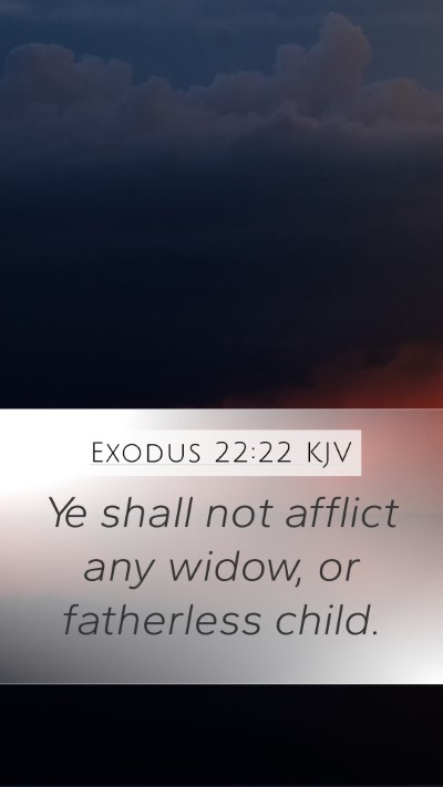 Exodus 22:22 Explained