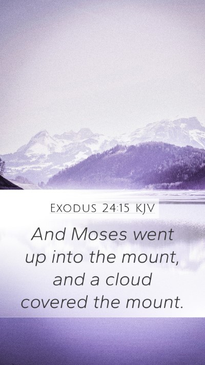 Exodus 24:15 Explained