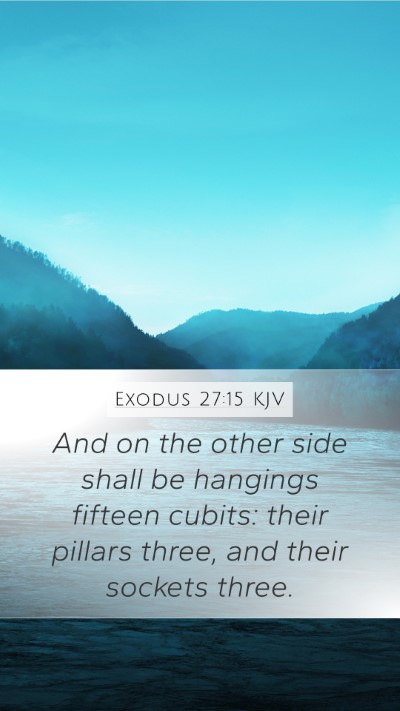 Exodus 27:15 Explained