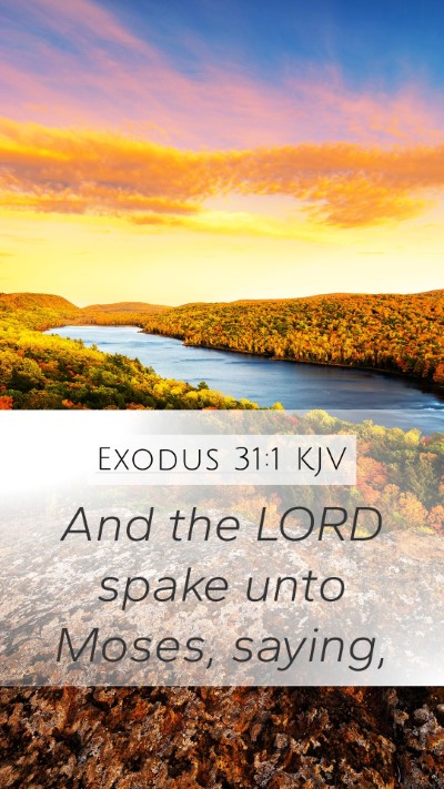 Exodus 31:1 Explained