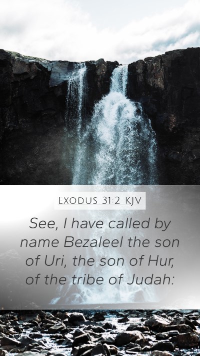 Exodus 31:2 Explained