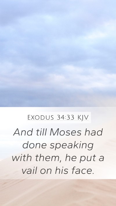 Exodus 34:33 Explained