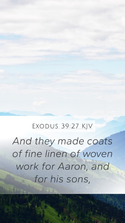 Exodus 39:27 Explained