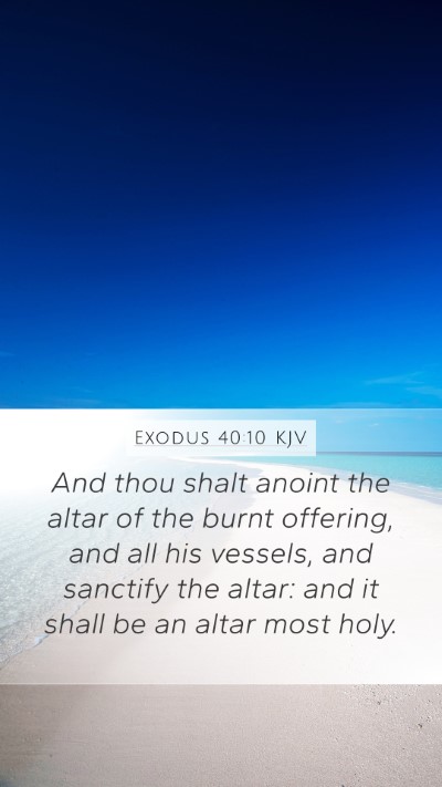 Exodus 40:10 Explained