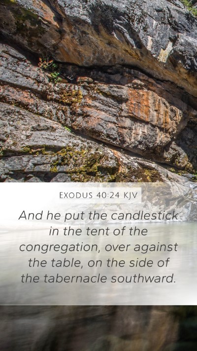 Exodus 40:24 Explained