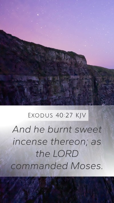 Exodus 40:27 Explained