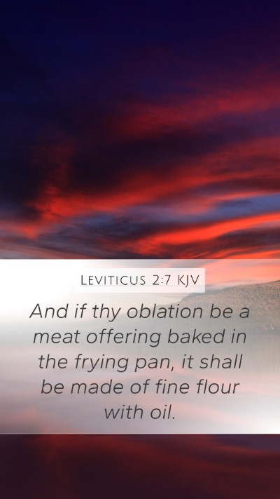 Leviticus 2:7 Explained