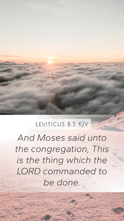 Leviticus 8:5 Explained