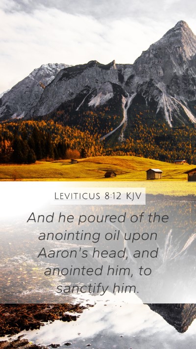 Leviticus 8:12 Explained