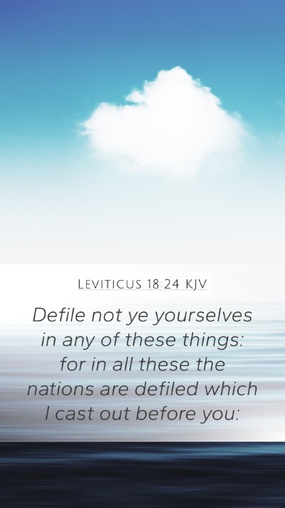 Leviticus 18:24 Explained