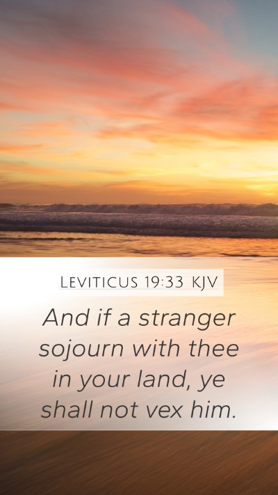 Leviticus 19:33 Explained