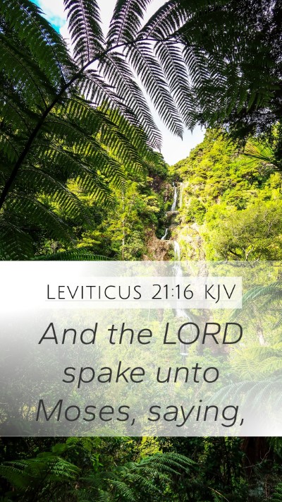 Leviticus 21:16 Explained