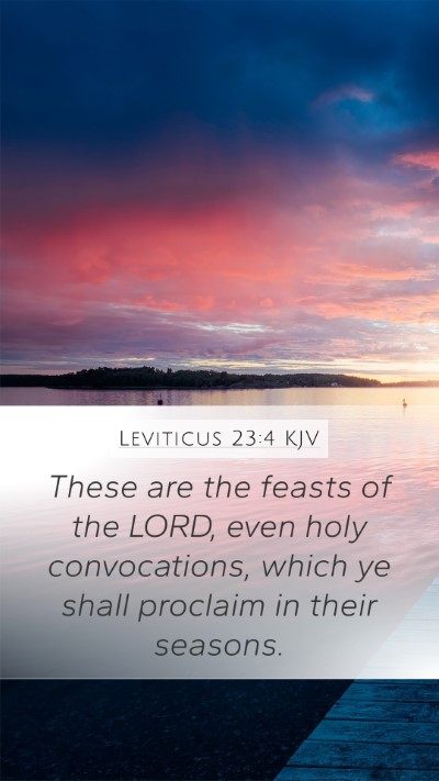 Leviticus 23:4 Explained