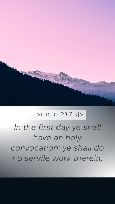 Leviticus 23:7 Explained