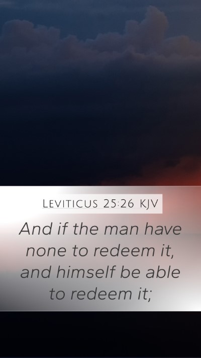 Leviticus 25:26 Explained