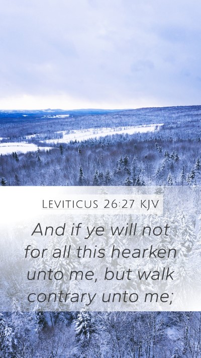 Leviticus 26:27 Explained