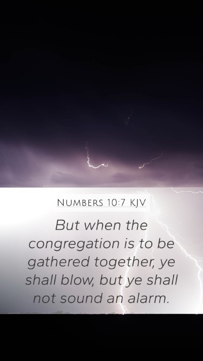 Numbers 10:7 Explained