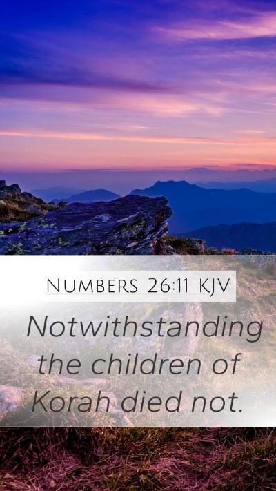 Numbers 26:11 Explained