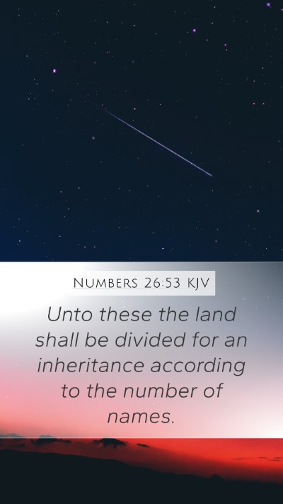 Numbers 26:53 Explained