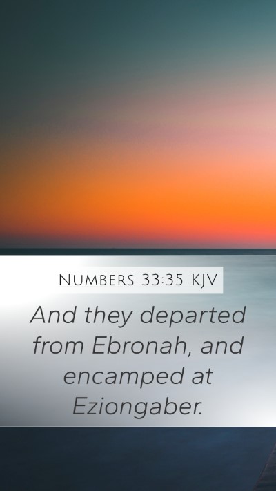 Numbers 33:35 Explained