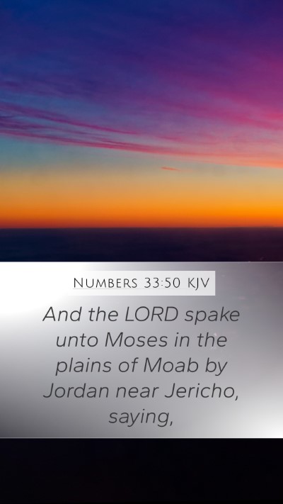 Numbers 33:50 Explained