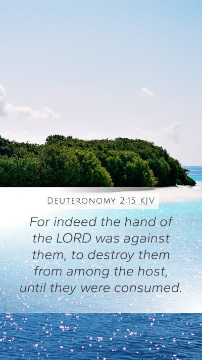 Deuteronomy 2:15 Explained