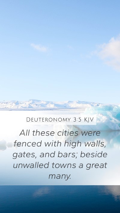 Deuteronomy 3:5 Explained