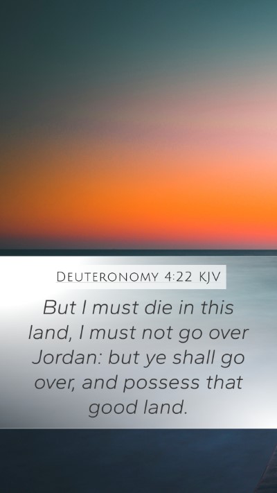 Deuteronomy 4:22 Explained